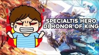 Hero specialtis di honor of king part 2