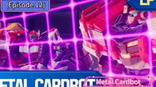 Metal Cardbot (EP 12) Bluecop 's Special Training