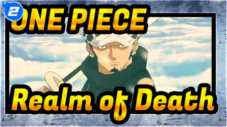 ONE PIECE|Realm of Death for the King of Pirates!Cogs of time have been destroyed!_2