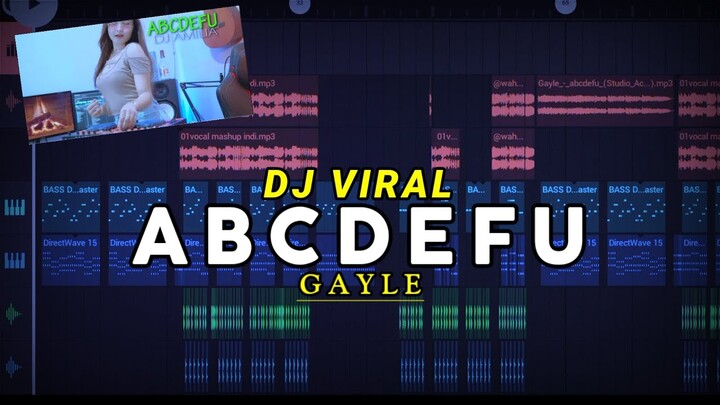DJ ABCDEFU - GAYLE ! FULL BASS VIRAL TIKTOK (Prengky Gantay Remix)
