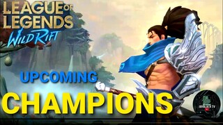 ALL UPCOMING CHAMPIONS on WILD RIFT | LEAGUE OF LEGENDS