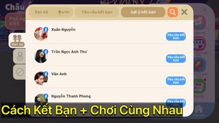 Cách Kết Bạn Trong Play Together - Cách chơi Online cùng bạn bè Play Together