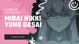 [DUB INDONESIA] MIRAI NIKKI | YUNO GASAI