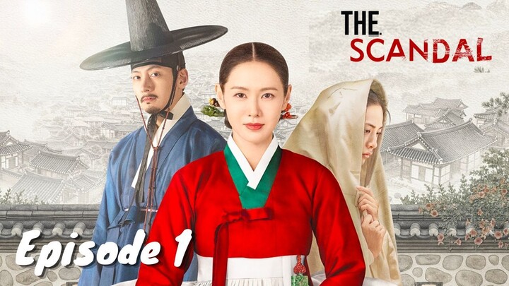 The Scandal Episode 1 Bahasa Indonesia