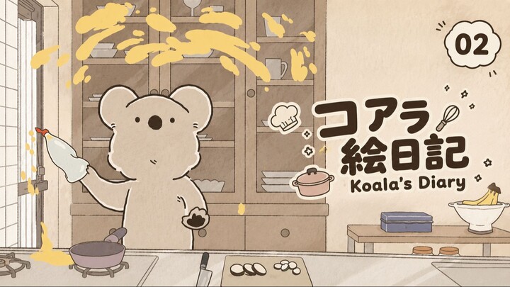 Koala’s Dia - Nhật Ký Của Koala 🐨 Tập 02 (vietsub)