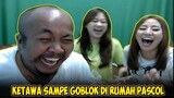 KETAWA SAMPE GOBLOK DI BATAM RUMAH PASCOL!!