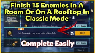 Finish 15 Enemies In A Room Or On A Rooftop In Classic Mode