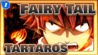 Fairy Tail|[Kompilasi Epik]Bertaruh atas nama Fairy Tail-Tartaros_1