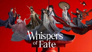 [INDO] E̶p̶s̶ 15 W̶h̶i̶s̶p̶e̶r̶ O̶f̶ F̶a̶t̶e̶