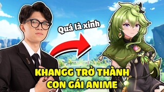 KHANGG TRỞ THÀNH GÁI ANIME SIÊU XINH ĐẸP TRONG GENSHIN IMPACT V3.0