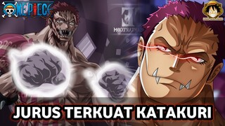 PARAMECIA RASA LOGIA!!! INILAH 10 TEKNIK TERKUAT KATAKURI || CH.1041++