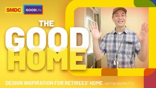 Design Inspiration for Retirees Home by Anton Barretto on SMDC The Good Home