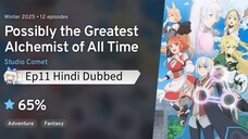 Possibly the Greatest Alchemist of All Time Ep11 in Hindi Dubbed