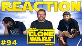 Star Wars: The Clone Wars #94 REACTION!! "The Gathering"
