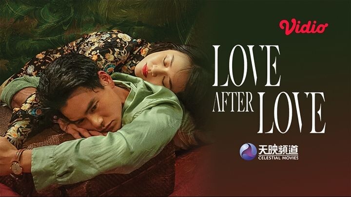 Love After Love (2020) 🇨🇳