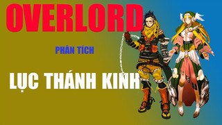 Overlord - Phân Tích - Lục Thánh Kinh - @AnimeSon