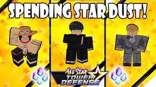 GETTING ALL NEW STAR DUST UNIT! - ALL STAR TOWER DEFENSE