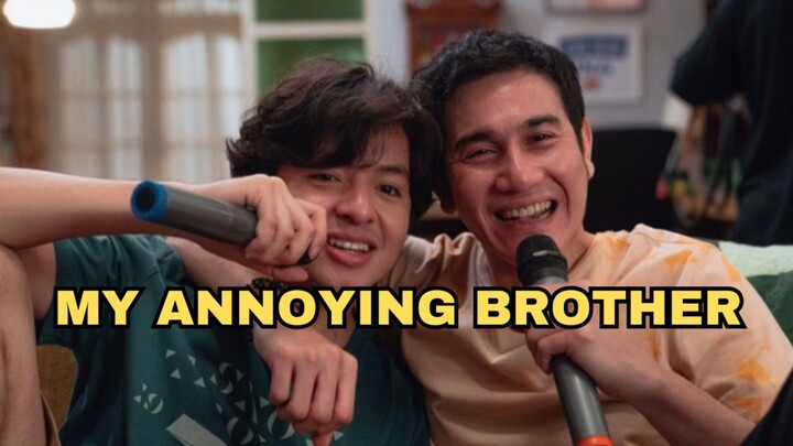MY ANNOYING BROTHER