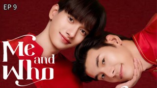 🇹🇭 ʍɛ ǟռɖ աɦօ : EP 9 FAST TRACK - SUB INDO