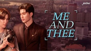 Me and Thee (Episode 02) English Sub