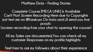 Matthew Dicks – Finding Stories Course Download