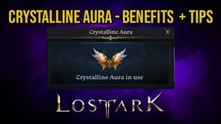 Crystalline Aura - Benefits + Tips - Lost Ark | Brelshaza EU