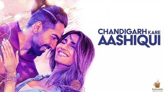 Chandigarh Kare Aashiqui (2021)