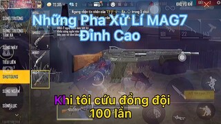 Clip Full Trận, Sử Dụng 2 Khẩu MAG7 Leo Rank Đại Kiện Tướng Cực Đỉnh Cao