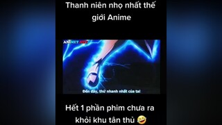 Mới thể hiện được 1 chút đã bị tác giả bóp 🤣 cáikết editanime wibu highlightanime fananime nhọ fulldaveRpg thánhnhọ AnCungTiktok