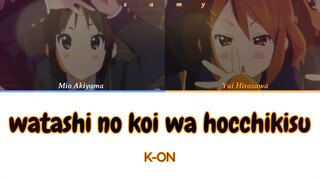 K-ON! - watashi no koi wa hocchikisu (Sub español/Lyrics)