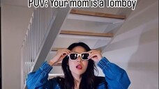 Would u still love ur mommy?