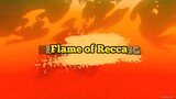 Opening song: Flame of Recca