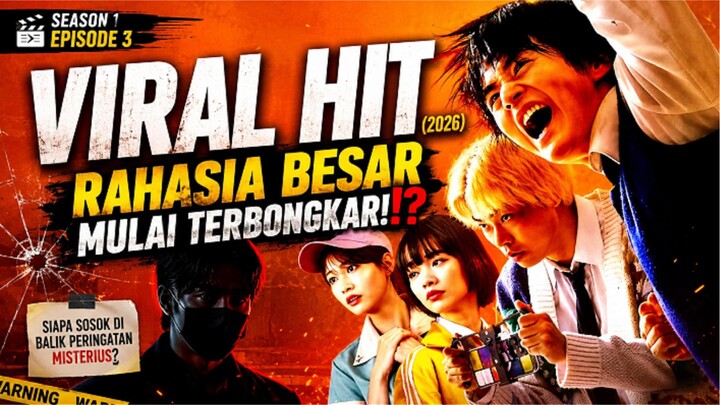 🎬VIRAL HIT (2026) SEASON 1 EPISODE 3 - RAHASIA BESAR MULAI TERBONGKAR!⁉️