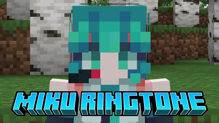 Hatsune Miku Ringtone Minecraft