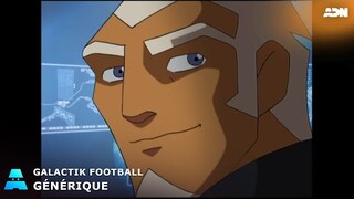 Galactik Football | Générique | ADN