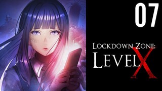 Lockdown Zone Lv X Episode 7