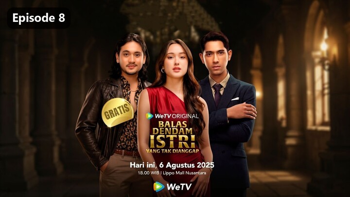 Βαlαѕ Dєndαm Ιѕtrι Yαng Tαk Dιαnggαρ Ѕєαѕøn 1 Єριѕødє 8 (2025)