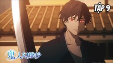 Kijin Gentoushou - Tập 9 [Việt sub]