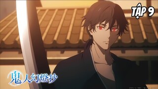 Kijin Gentoushou - Tập 9 [Việt sub]