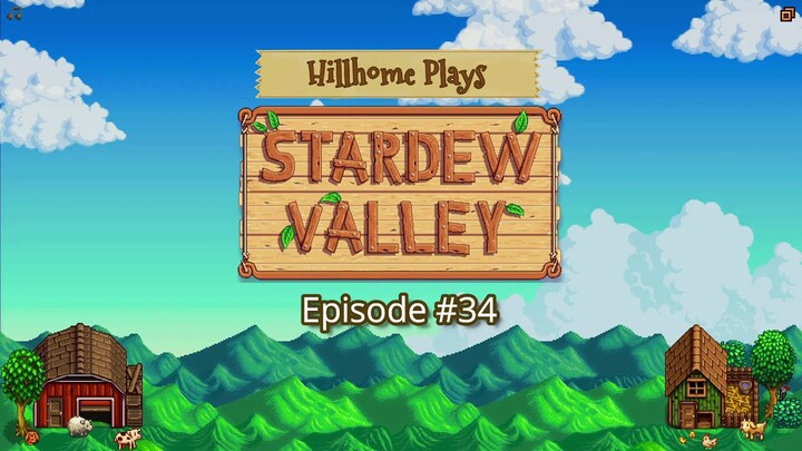 Rustic Ridge Farm Episode #34: The longest episode part 1 (Stardew Valley 1.5 Playthrough)