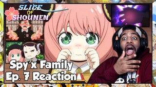 Spy x Family Episode 7 Reaction | ANYA'S APOLOGY WAS A CRITICAL HIT ON DAMIAN!!!