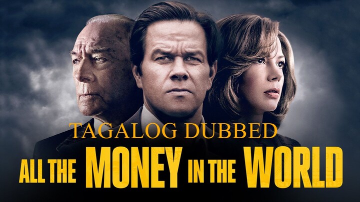 ᴀʟʟ ᴛʜᴇ ᗰOᑎEY ɪɴ ᴛʜᴇ ᗯOᖇᒪᗪ ᴴᴰ | Tagalog Dubbed