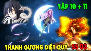 Review Thanh Gươm Diệt Quỷ Mùa 3 | Tập 10 + 11 | Làng Thợ Rèn