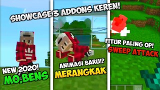 SHOWCASE 3 ADDONS KEREN! MO, BENDS MCPE 2020 - ADA ANIMASI BARU!? & FITUR SWEEP ATTACK!?