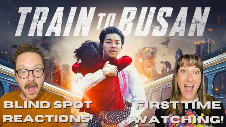 FIRST TIME WATCHING: TRAIN TO BUSAN (2016) reaction/commentary!