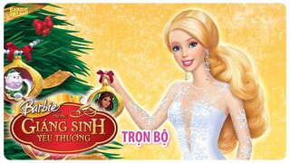 Barbie™ trong Giáng Sinh Yêu Thương (2008) | Trọn Bộ (Full HD 1080p) | Thuyết Minh Tiếng Việt