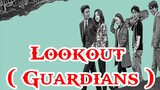Lookout ( Guardians ) Episode 20 English Sub
