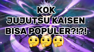 JUJUTSU KAISEN YANG POPULER ITU LHO!!😱