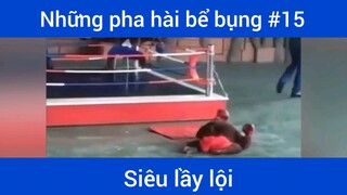 Những pha hài bể bụng p15