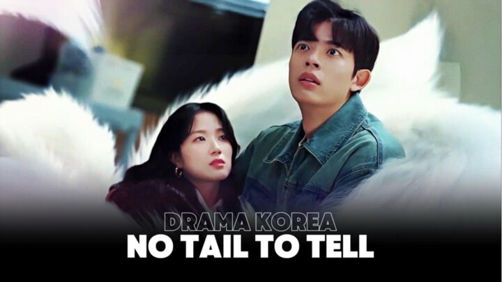 Gara-Gara Gumiho Ini… Semua Takdir Jadi Kacau — Alur Drakor No Tail to Tell